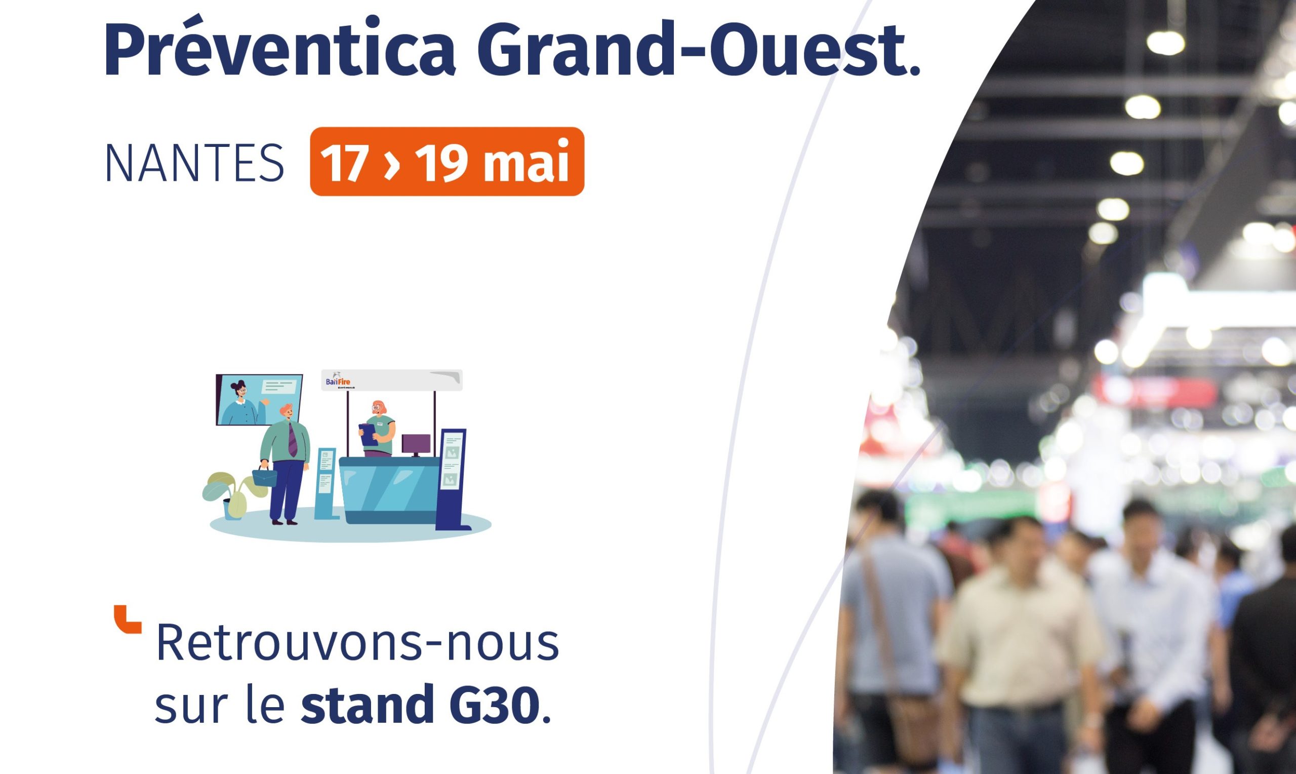 L’application BatiFire présente à Préventica Nantes du 17 au 19 mai 2022 | Stand G30 L’application BatiFire présente à Préventica Nantes du 17 au 19 mai 2022 | Stand G30