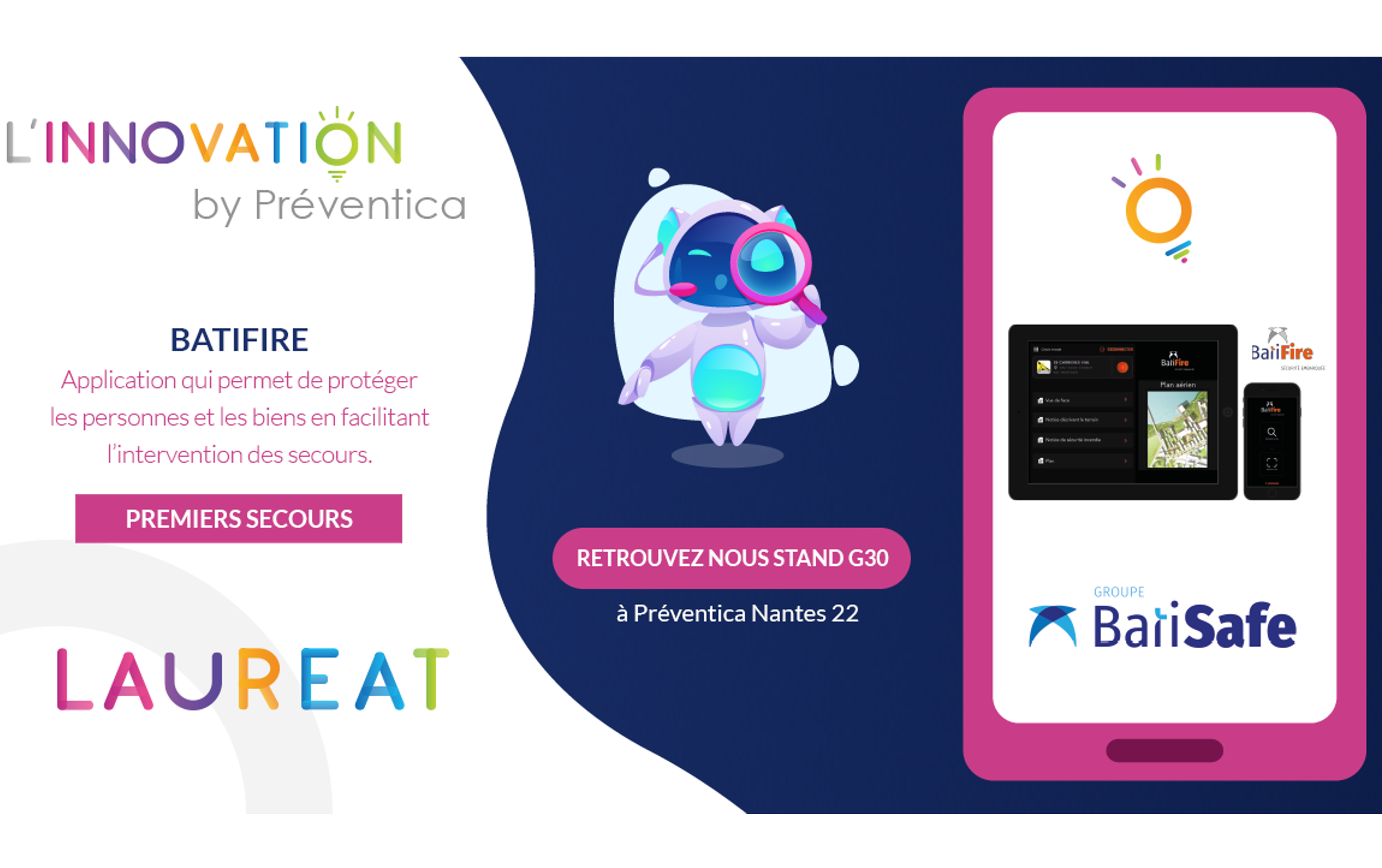 L’application BatiFire, récompensée par le Prix de L’Innovation Préventica L’application BatiFire, récompensée par le Prix de L’Innovation Préventica